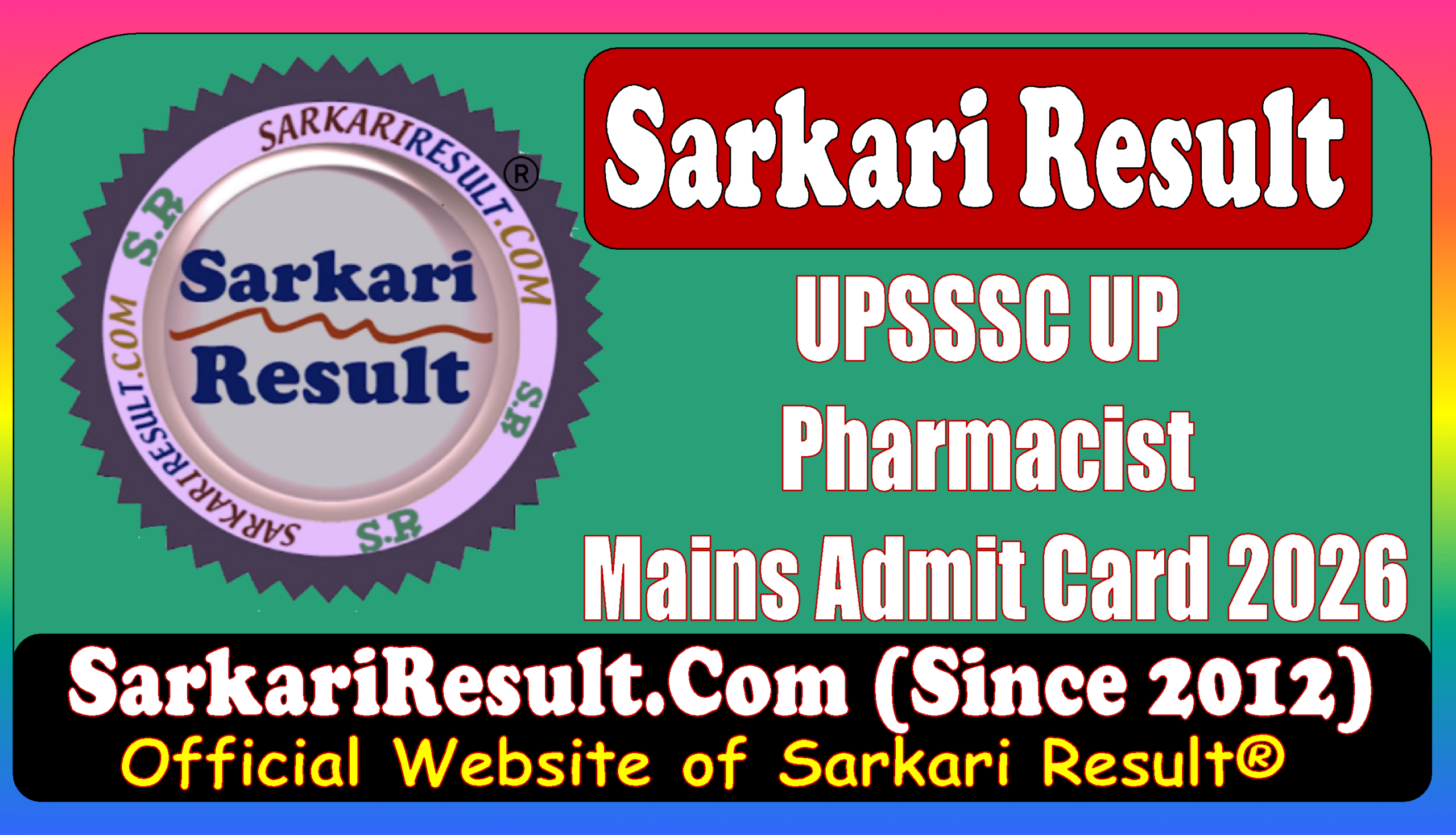 Result Flash UPSSSC UP Pharmacist Mains Admit Card 2026 UPSSSC UP Pharmacist Mains Admit Card 2026
