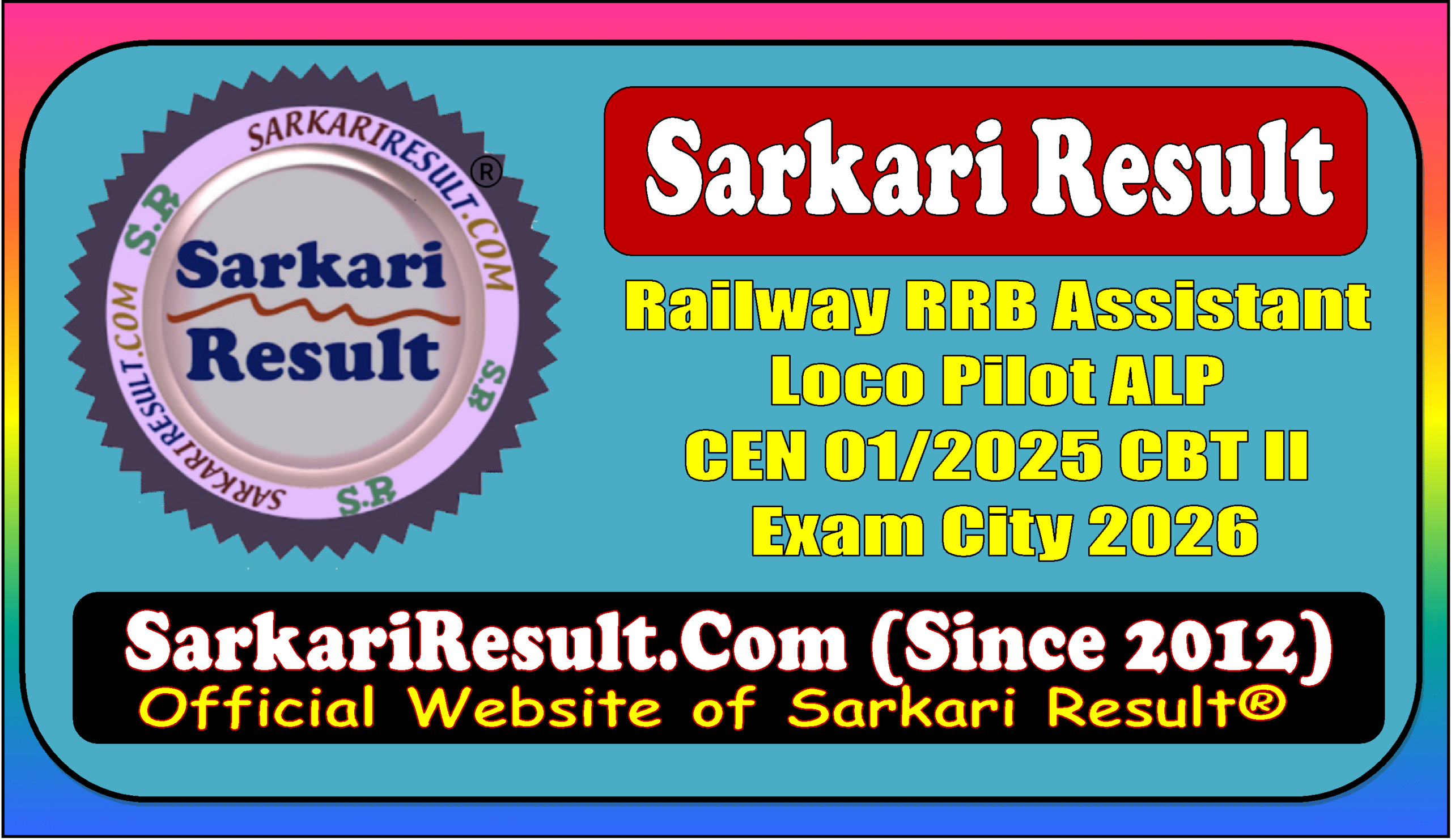 RRB Assistant Loco Pilot ALP CEN 01/2025 CBT II Exam City 2026 Railway RRB