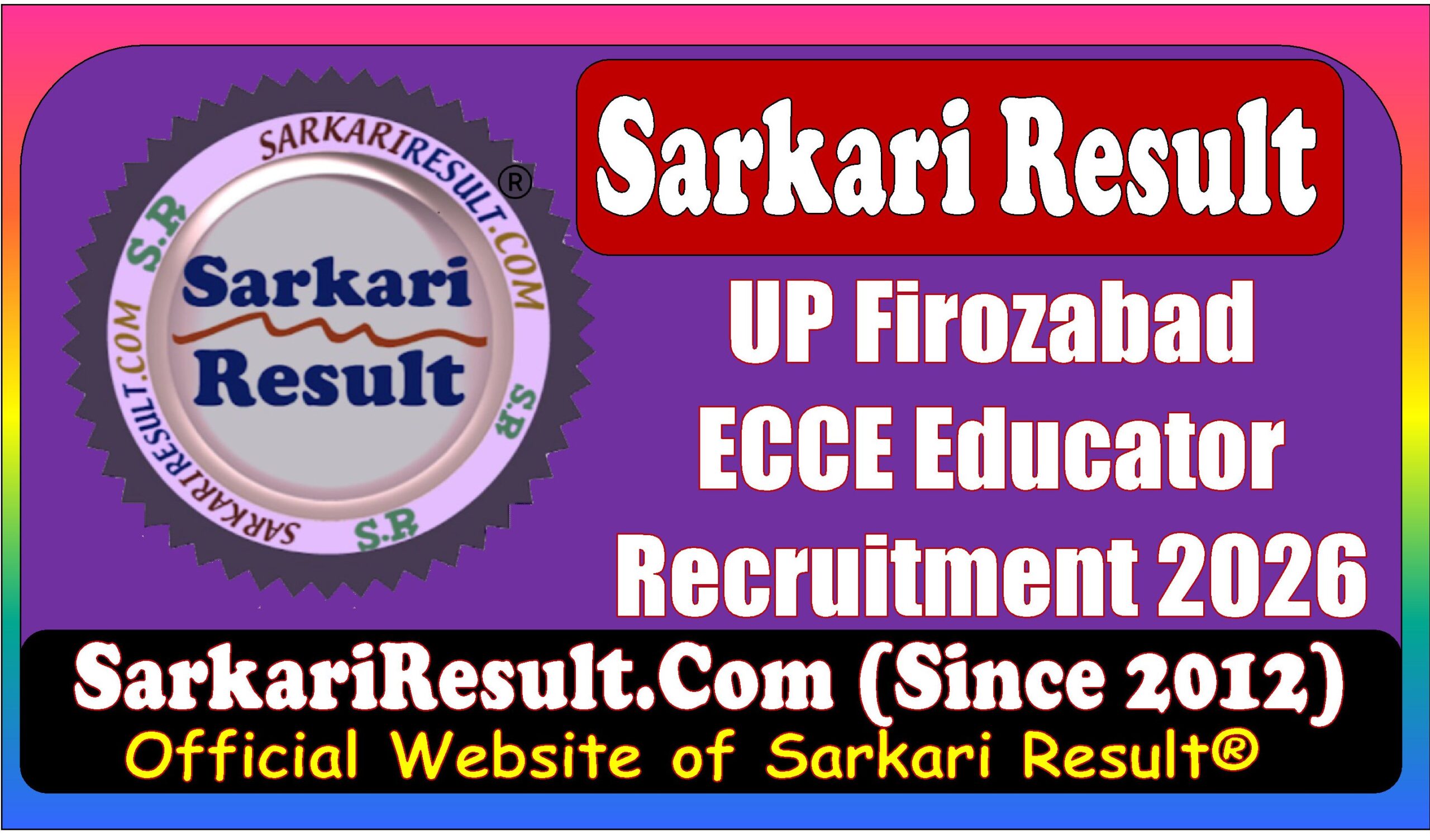 UP Firozabad ECCE Educator 2026 UP Firozabad ECCE Educator for 10 Post