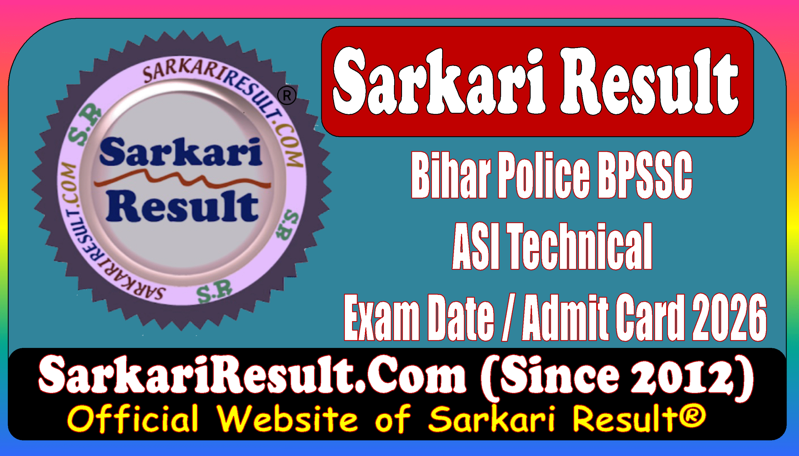 Result Flash BPSSC ASI Technical Admit Card 2026 BPSSC ASI Technical Admit Card 2026
