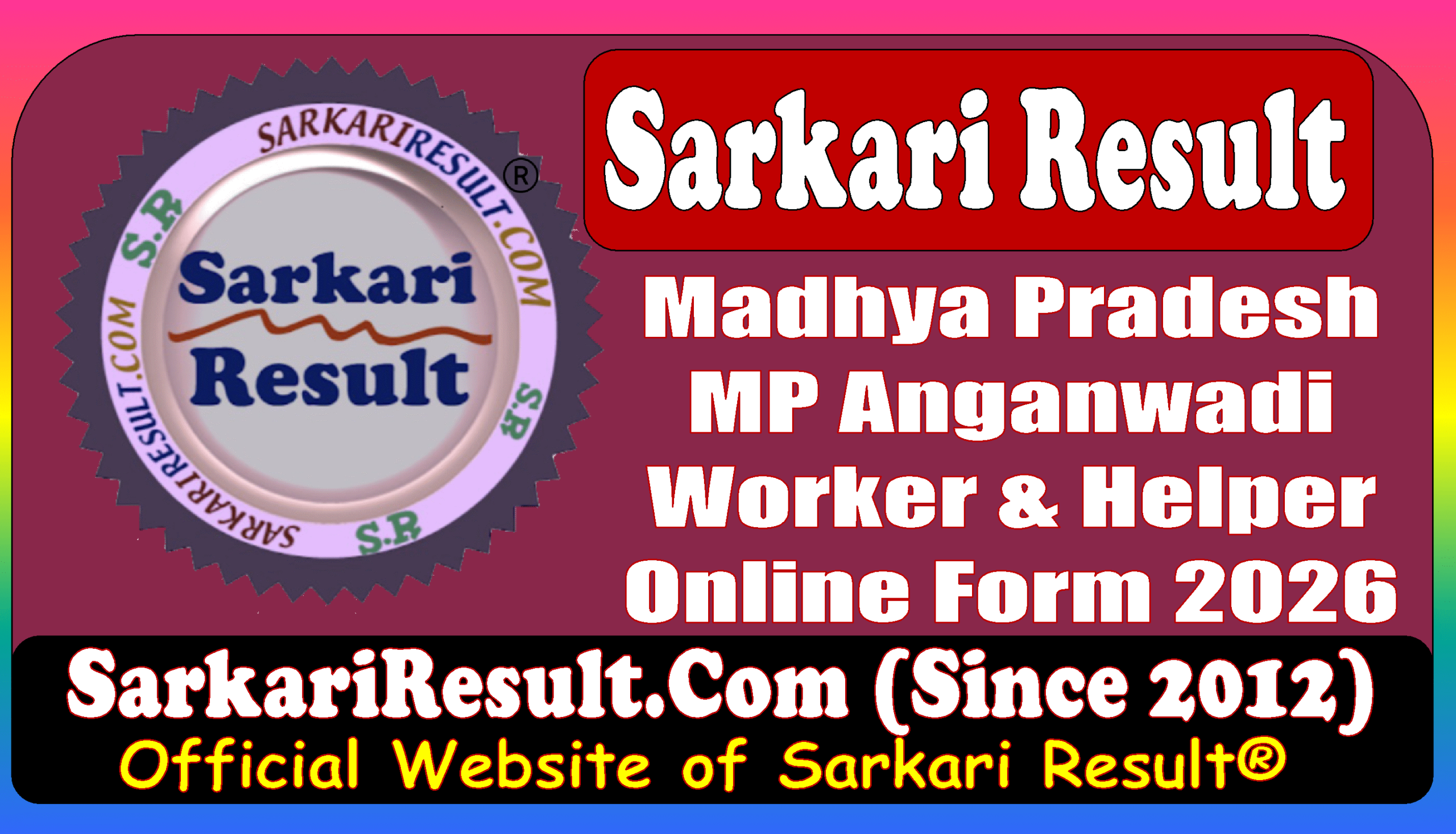 Sarkari Result Chayan MP Online Anganwadi Online Form 2026