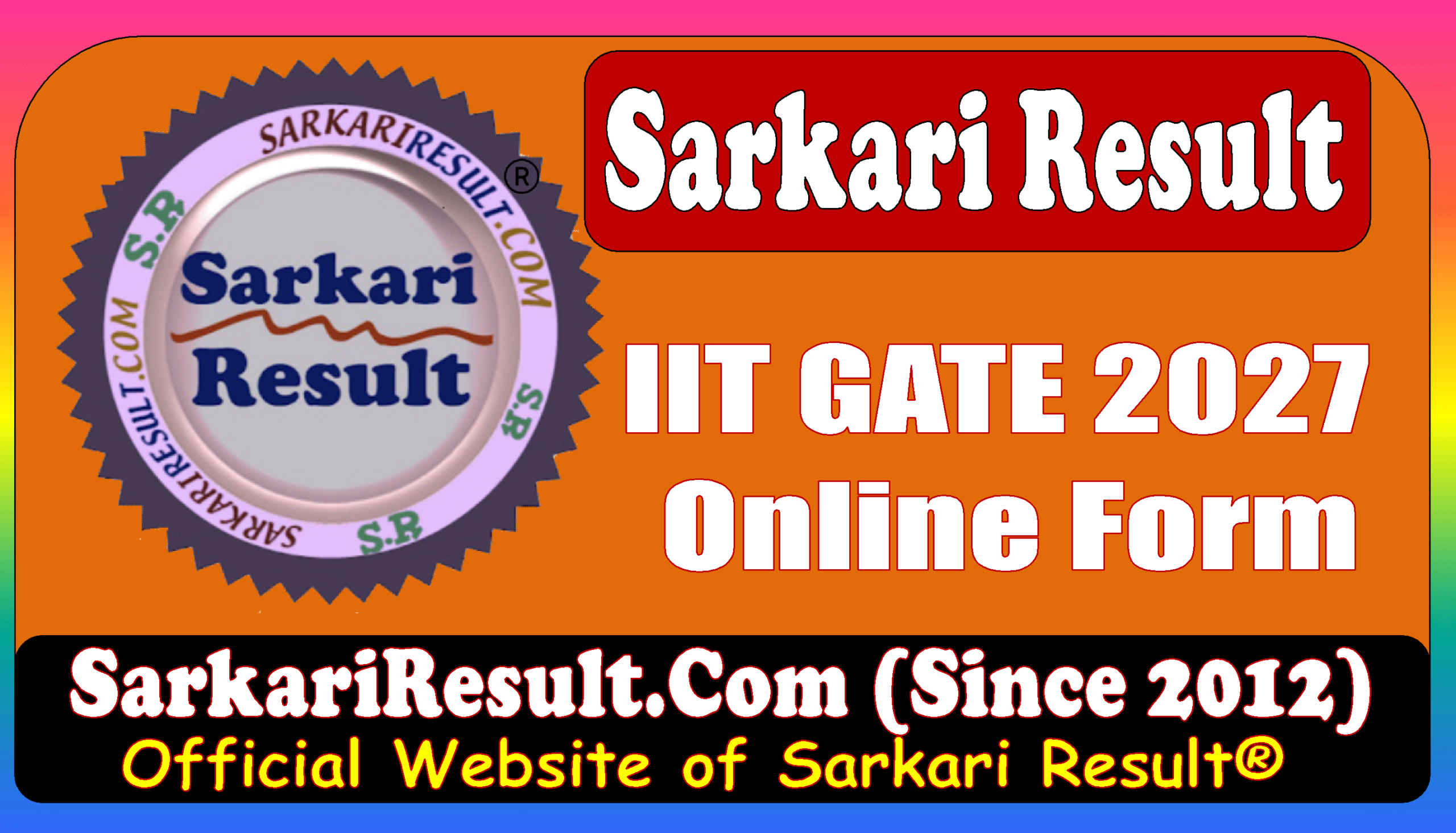IIT GATE 2027 Online Form Sarkari Result IIT GATE 2027 Online Form