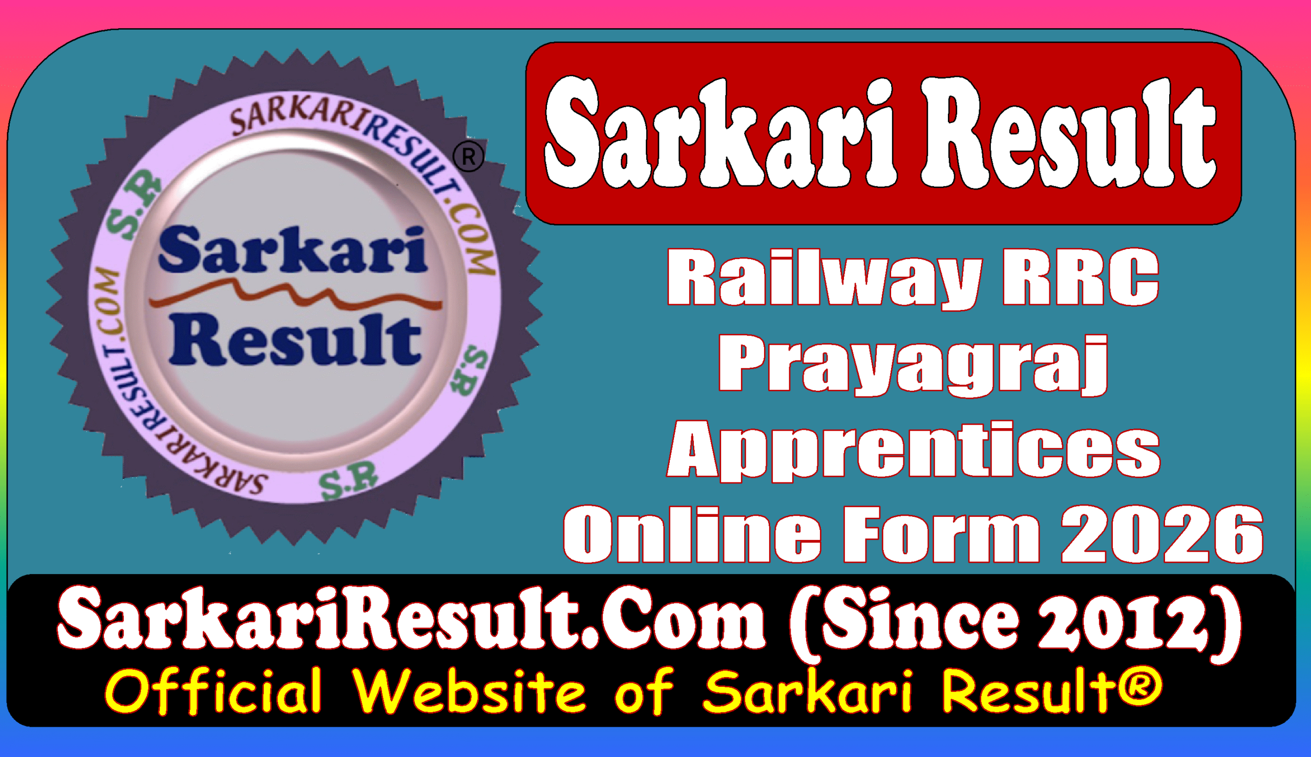 Sarkari Result RRC Prayagraj Apprentice Online Form 2026 SarkariResult.Com Sarkari Result RRC Prayagraj Apprentice Online Form 2026