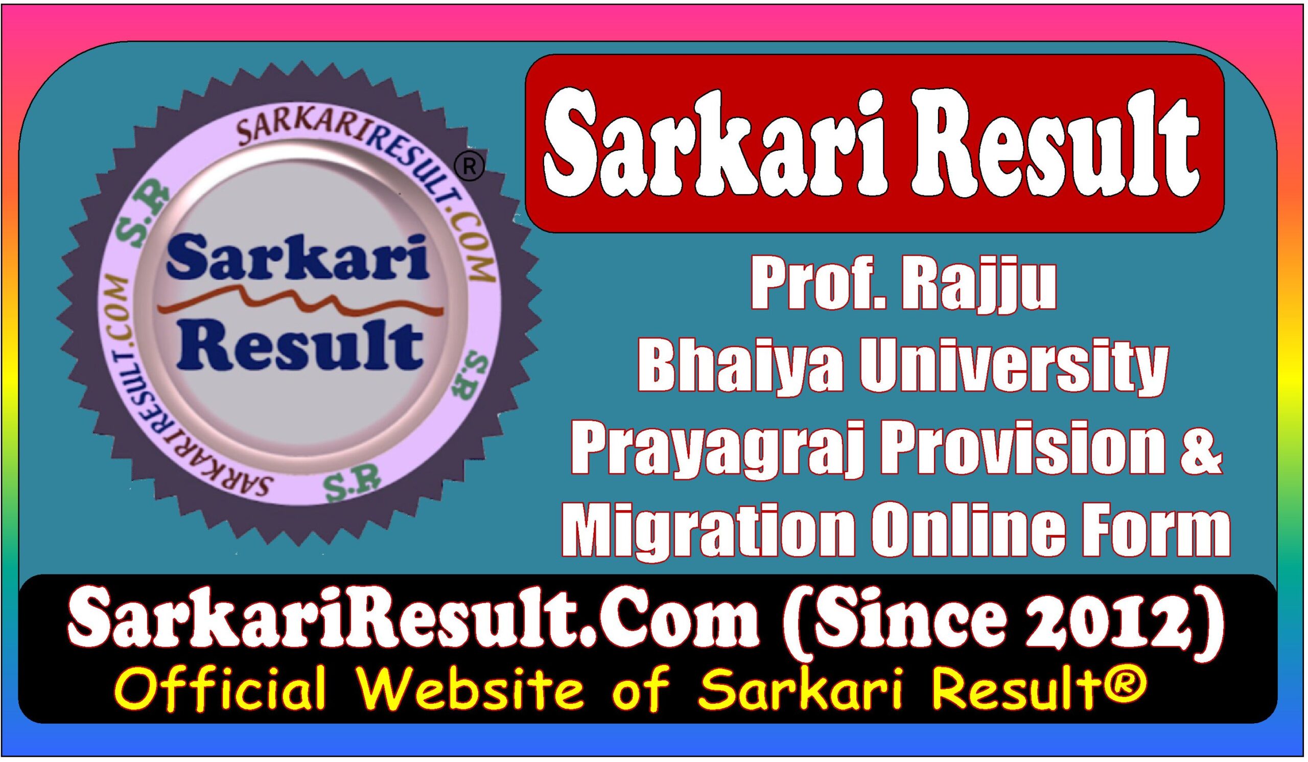 Prof Rajju Bhaiya University Prayagraj