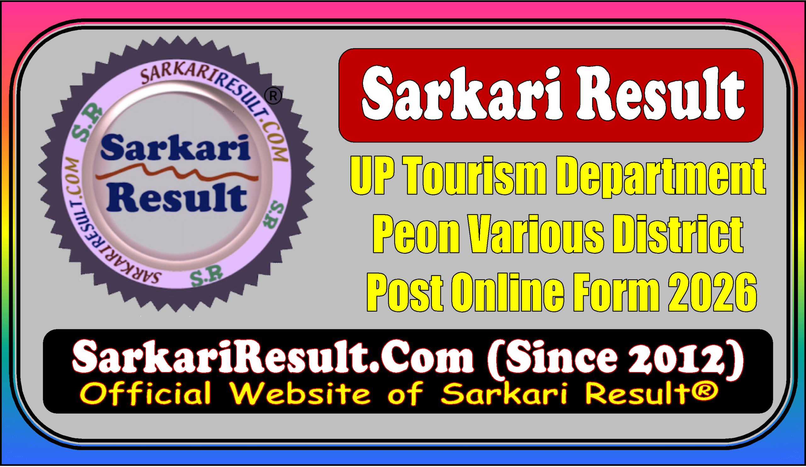 UP Tourism Department Peon Various District Post Recruitment 2026 Apply Online UP Tourism Department