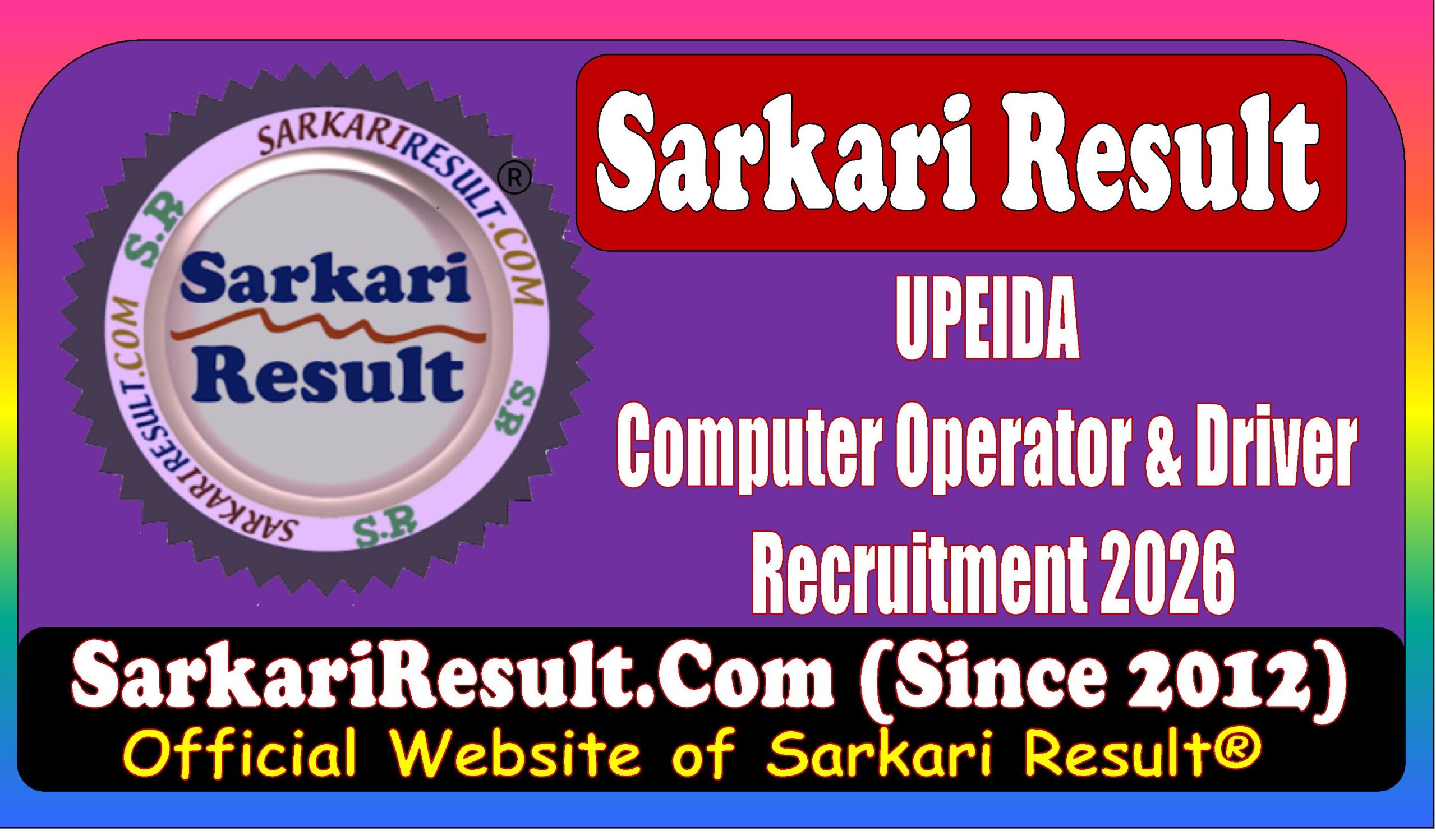 UPEIDA Computer Operator & Driver Recruitment 2026 UPEIDA