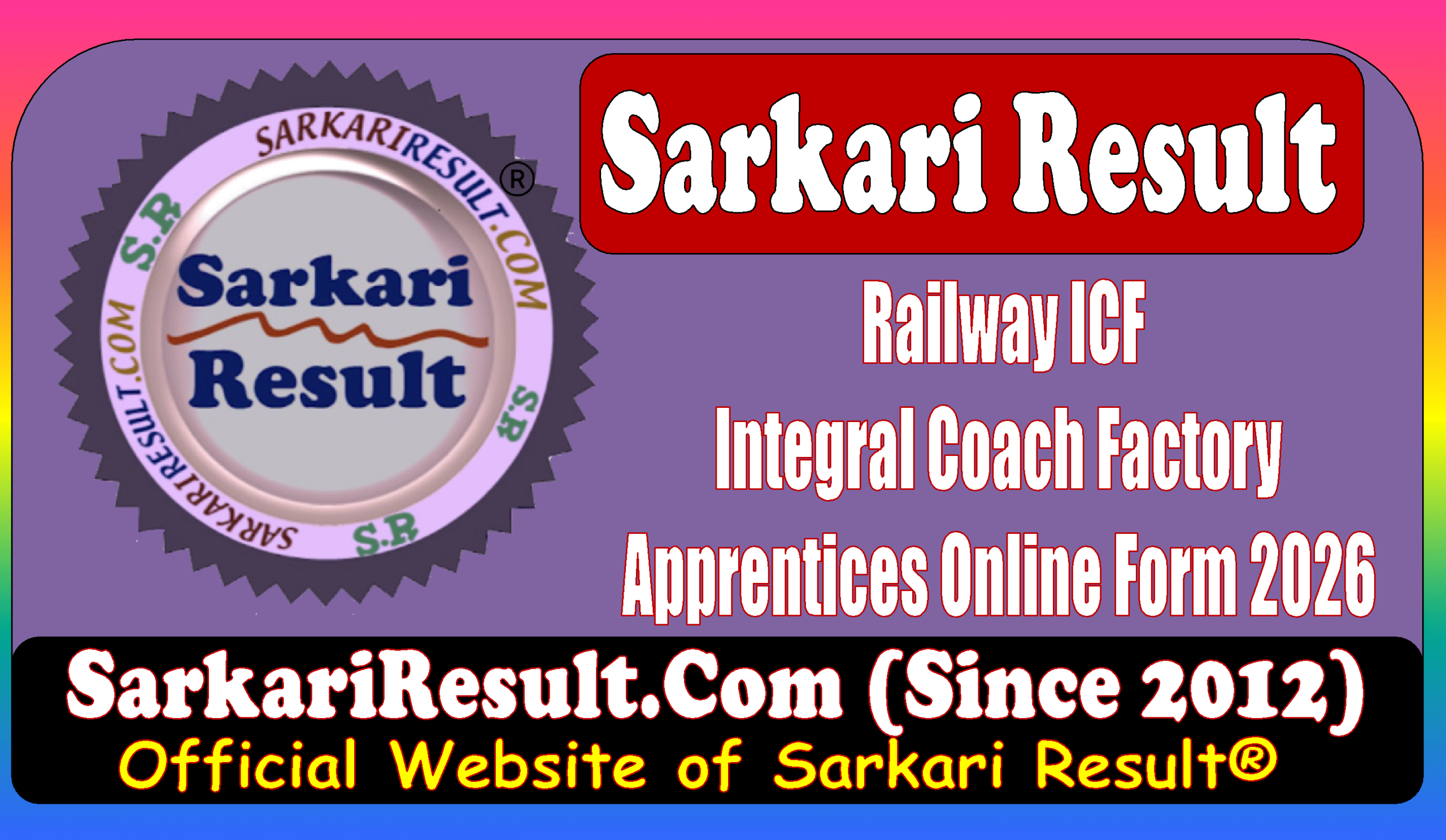 Railway ICF Apprentices Online Form 2026