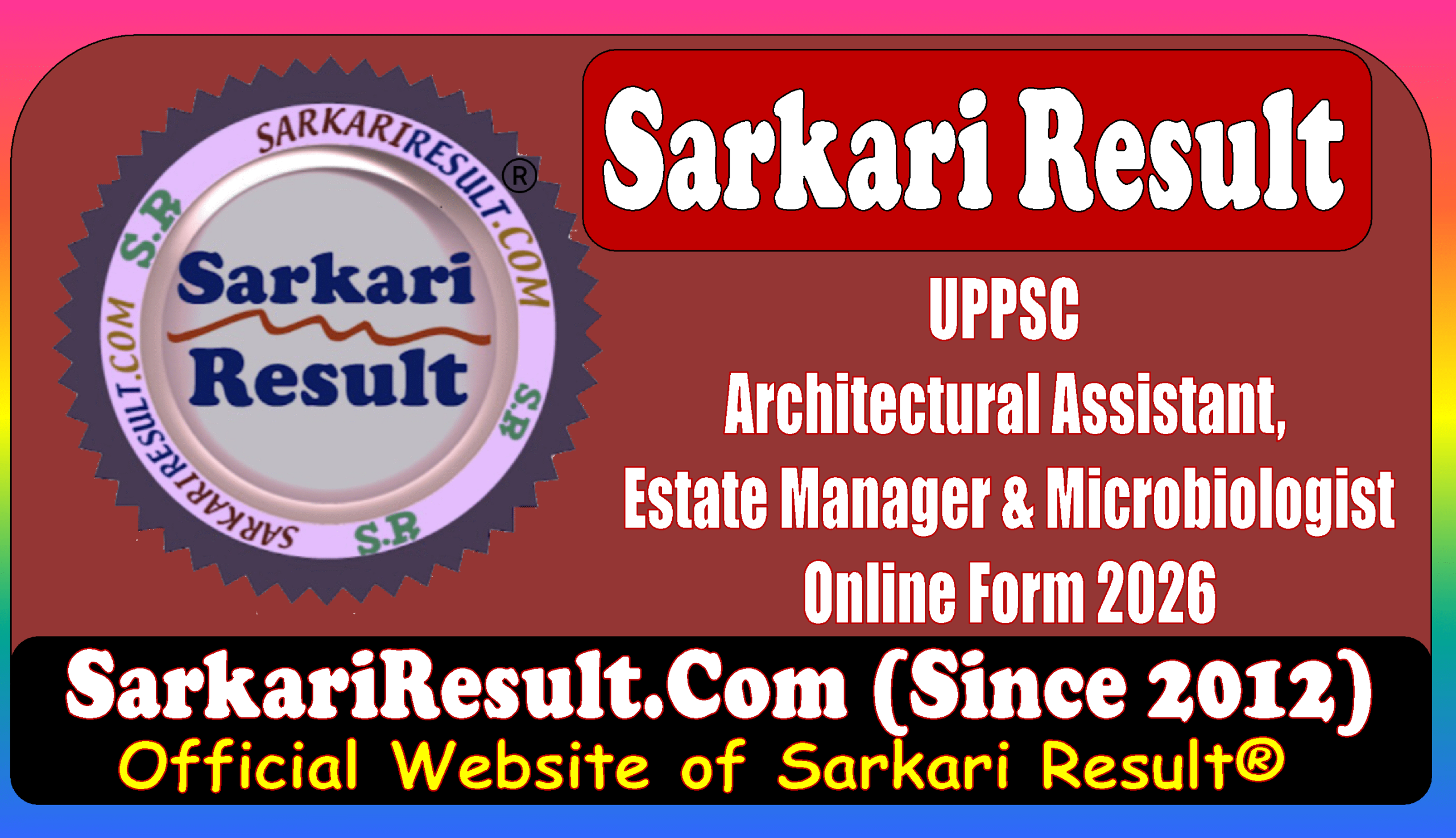UPPSC Architectural Assistant, Estate Manager & Microbiologist Online Form 2026