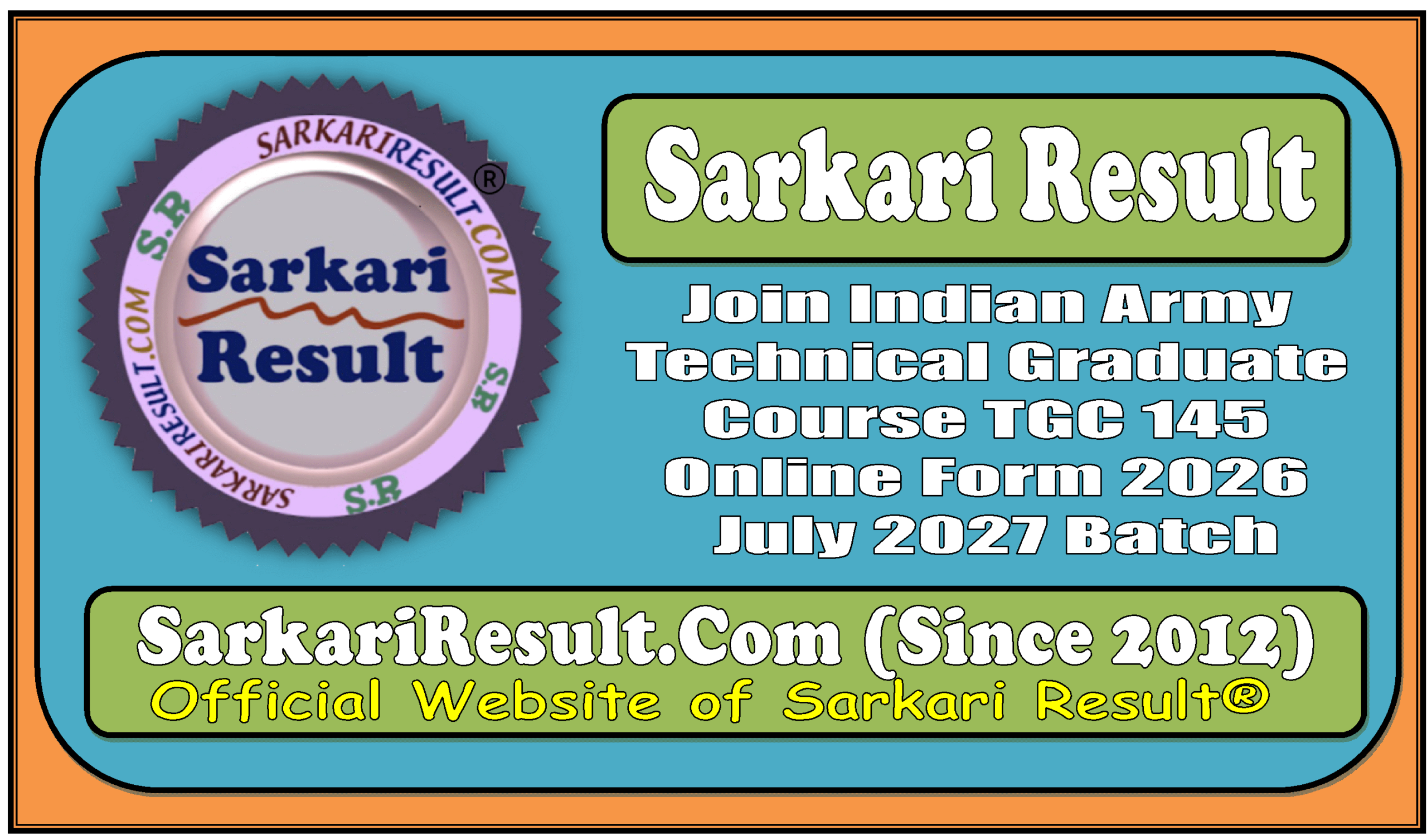 Join Indian Army Technical Graduate Course TGC 145 Online Form 2026 July 2027 Batch Join Indian Army TGC 145