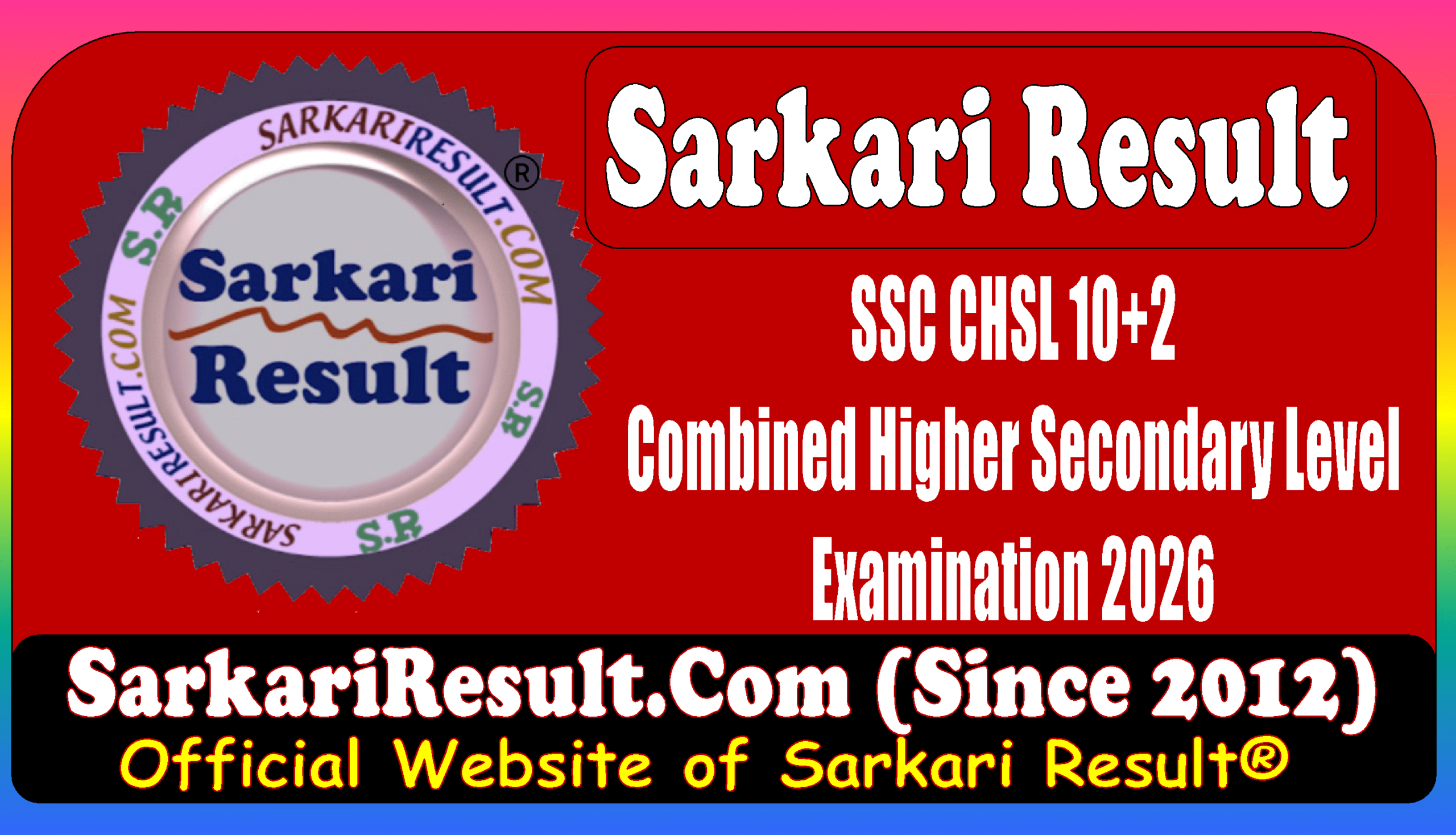 SSC Combined Higher Secondary Level 10+2 CHSL Online Form 2026