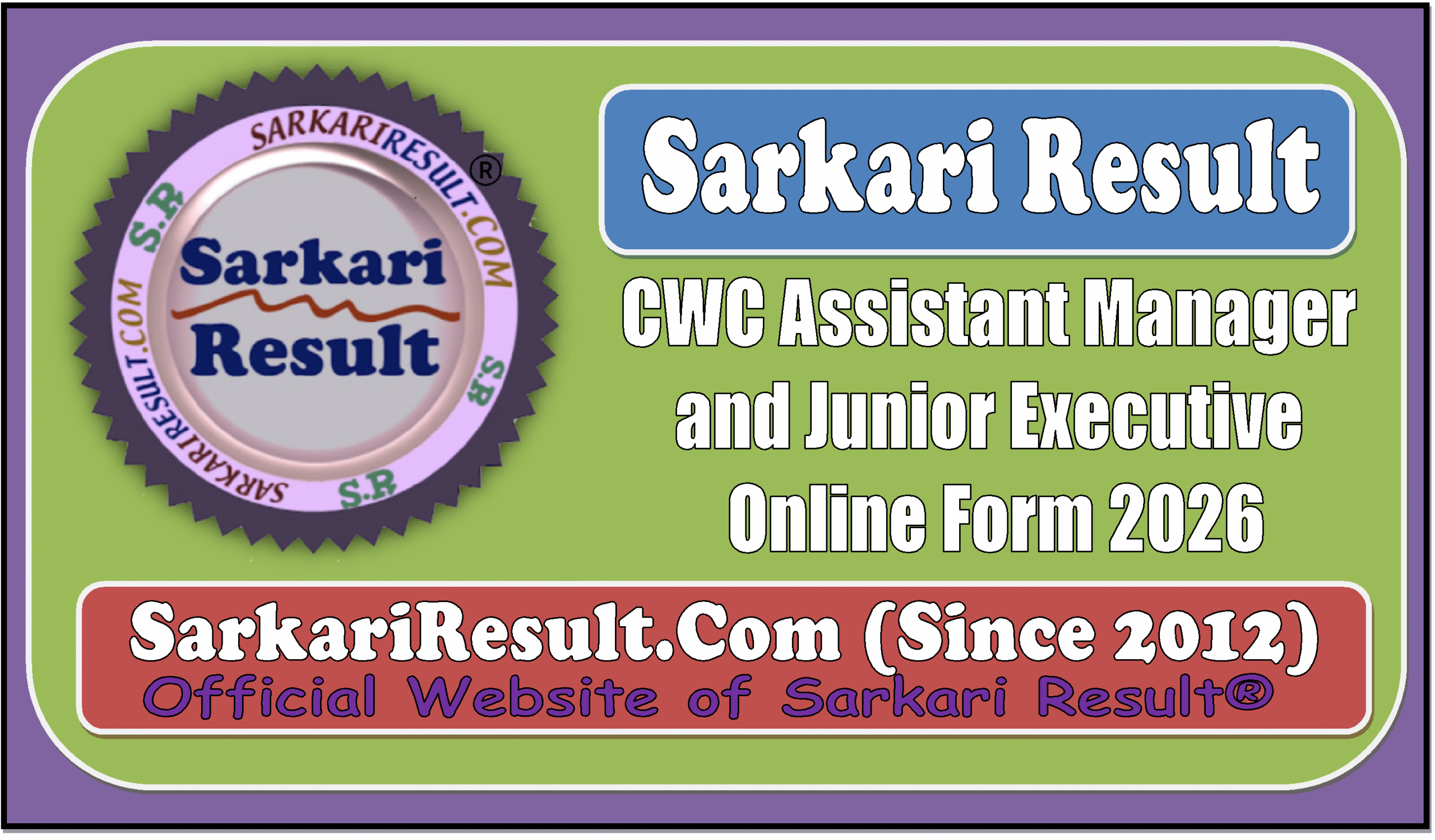 CWC Assistant Manager